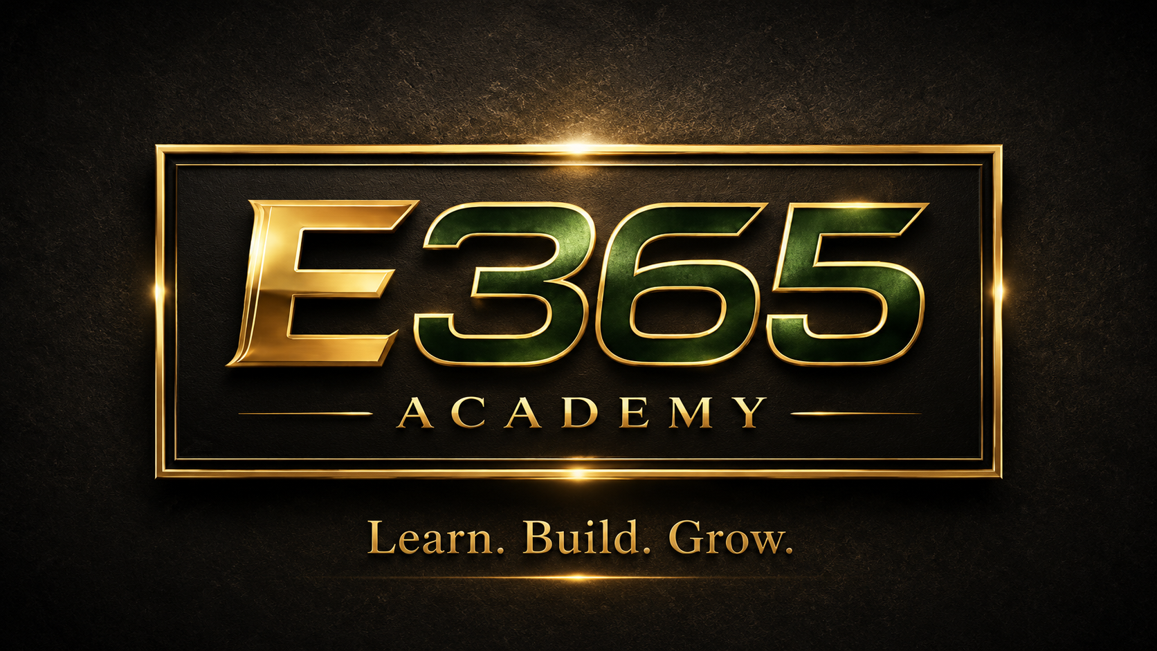 E365 Academy banner. Learn. Build. Grow.