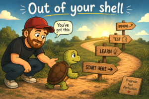 Cartoon Mike encouraging a turtle to step out of its shell and follow a path from learning and testing to improvement.