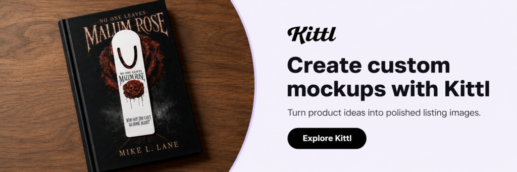 Kittl affiliate banner featuring a Malum Rose book mockup with a custom metal bookmark and a call to create custom mockups