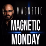 Magnetic Monday Live Event