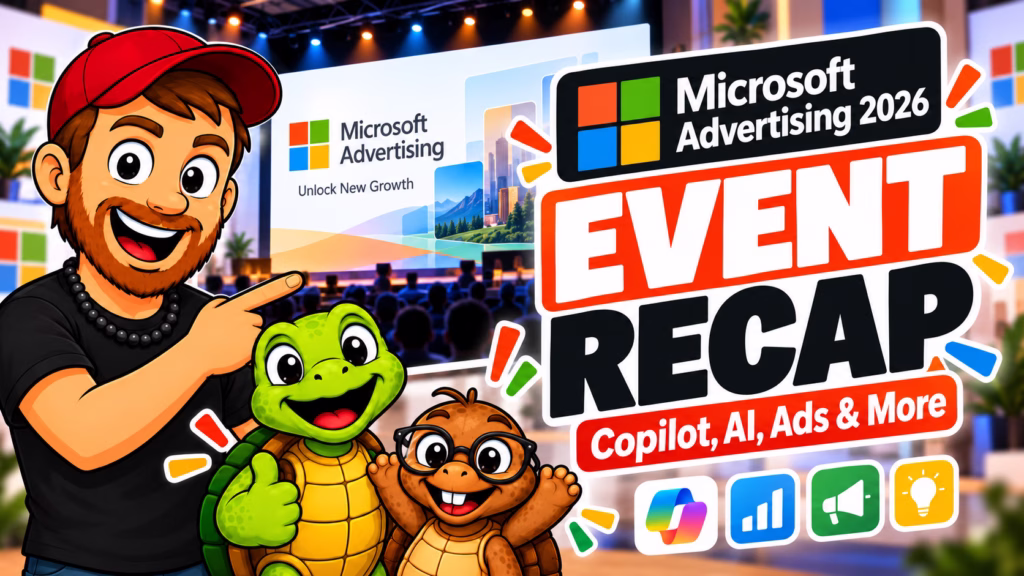 Cartoon featured image for a Microsoft Advertising 2026 event recap showing Mike with Tater Tot and Sheldon beside a webinar stage and bold text reading Event Recap, Copilot, AI, Ads and More.